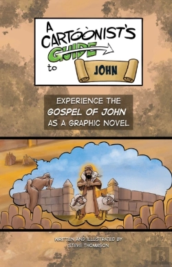 Bertrand.pt - A Cartoonist'S Guide To The Gospel Of John