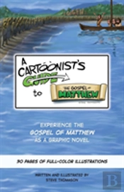 A Cartoonist'S Guide To The Gospel Of Matthew