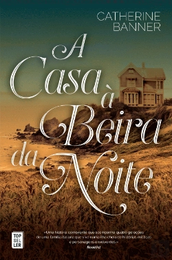 Bertrand.pt - A Casa à Beira da Noite