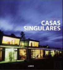 A Casa Actual - Casas Singulares