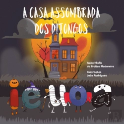 Bertrand.pt - A Casa Assombrada dos Ditongos