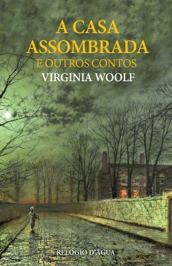 Bertrand.pt - A Casa Assombrada e Outros Contos
