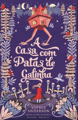 Bertrand.pt - A Casa com Patas de Galinha