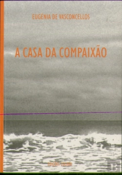 Bertrand.pt - A Casa da Compaixão