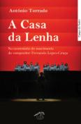 A Casa da Lenha