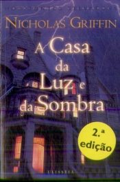 A Casa da Luz e da Sombra