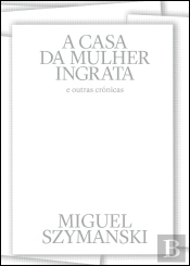A Casa da Mulher Ingrata