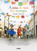 A Casa da Rua das Mangas