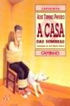 A Casa das Sombras