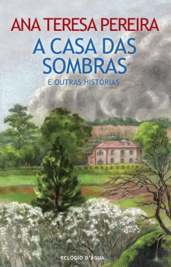 Bertrand.pt - A Casa das Sombras e Outras Histórias