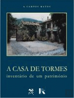Bertrand.pt - A Casa de Tormes - Inventário de Um Património