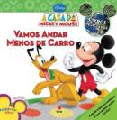 A Casa do Mickey Mouse - Vamos Andar Menos de Carro