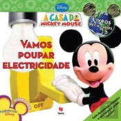 A Casa do Mickey Mouse - Vamos Poupar Electricidade