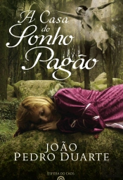 A Casa do Sonho Pagão