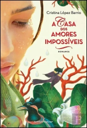 A Casa dos Amores Impossíveis