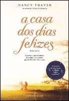 A Casa dos Dias Felizes