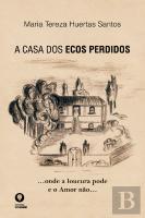 A Casa dos Ecos Perdidos