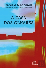 A Casa dos Olhares