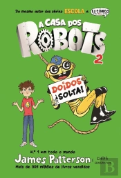 A Casa dos Robots 2