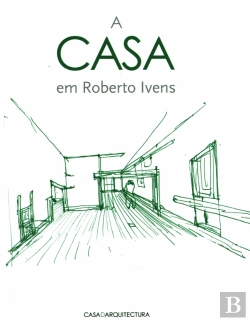 Bertrand.pt - A Casa em Roberto Ivens