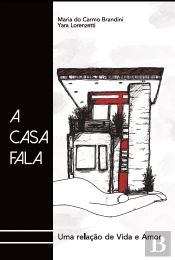 A Casa Fala
