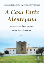 A Casa Forte Alentejana