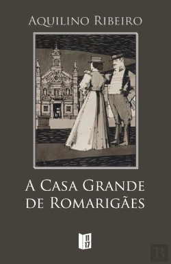 Bertrand.pt - A Casa Grande de Romarigães