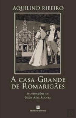Bertrand.pt - A Casa Grande de Romarigães
