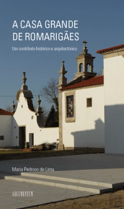 Bertrand.pt - A Casa Grande de Romarigães