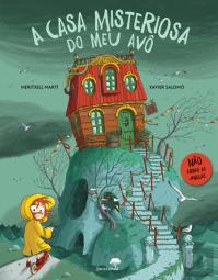 A Casa Misteriosa do Meu Avô