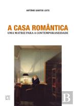 A Casa Romântica - Uma Matriz para a Contemporaneidade
