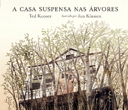 Bertrand.pt - A Casa Suspensa Nas Árvores