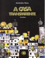 A Casa Transparente
