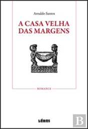 A Casa Velha das Margens