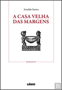 Bertrand.pt - A Casa Velha das Margens
