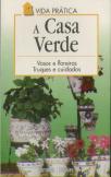A Casa Verde