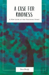 A Case For Kindness