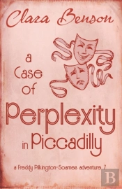 A Case Of Perplexity In Piccadilly