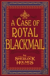 A Case Of Royal Blackmail