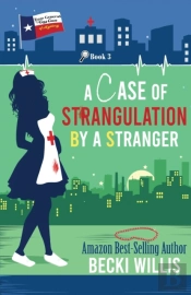 A Case Of Strangulation