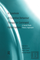 A Casebook Of Cognitive Behaviour Therapy For Command Hallucinations