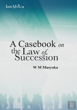 Bertrand.pt - A Casebook On The Law Of Succession