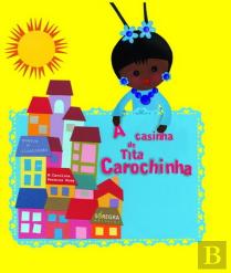 A Casinha de Tita Carochinha
