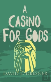A Casino For Gods