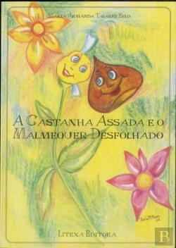 Bertrand.pt - A Castanha Assada e o Malmequer Desfolhado