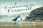 A Castaway In Cornwall