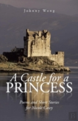 Bertrand.pt - A Castle For A Princess: Poems And Short