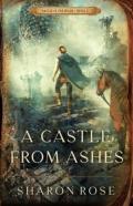 A Castle From Ashes