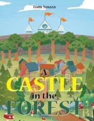 A Castle In The Forest