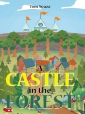 A Castle In The Forest